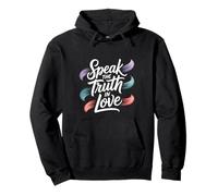 Speak The Truth In Love Amable honestidad fe - Sudadera con Capucha