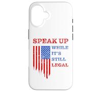 Speak Up - Mientras aún es Legal: Libertad de Expresión USA Carcasa para iPhone 16