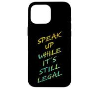 Speak Up While It's Still Legal - Free Speech Grunge Graphic Carcasa para iPhone 16 Pro MAX