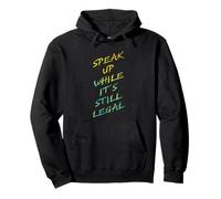 Speak Up While It's Still Legal - Free Speech Grunge Graphic Sudadera con Capucha