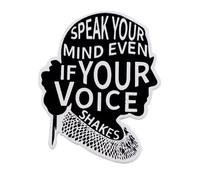 Speak Your Mind Even If Your Voice Shakes Ruth Bader Ginsburg RBG I Dissent Feminist Feminism Girl Women Power Rights Motivational Pro-Choice Supreme Court Justice - Pin esmaltado de 1.3 pulgadas, 1.3