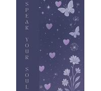 Speak Your Soul - A Celestial-Inspired Journal for Dreamers & Healers