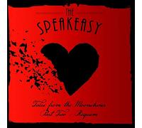Speakeasy - Tales From The Moonshiner Part 2