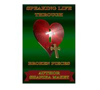 Speaking Life Through Broken Pieces
