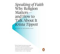 Hablando de la fe – Por qué la religión importa y cómo hablar de ella – Penguin Books