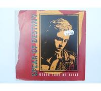 Spear Of Destiny Never Take Me Alive 7" 10 TEN 162 EX/EX 1987 picture sleeve