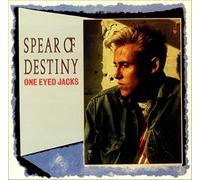 Spear Of Destiny - One Eyed Jacks