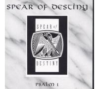 Spear of Destiny - Psalm 1