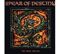 Spear Of Destiny - The Price You Pay