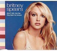 Spears, Britney - Don't Let Me Be The Last 2