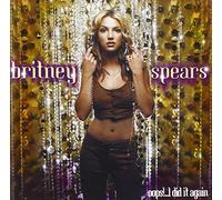 Spears Britney - Oops!....I Did It Again (+ 3 Bonus Tracks)