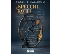 Specchi rotti. Storie e verità del nostro tempo