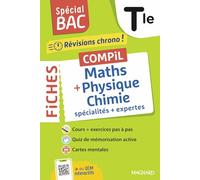 Spécial BAC 2026 - Compil de Fiches Maths - Physique-Chimie Tle: Tout le programme des 2 spécialités en 121 fiches visuelles