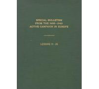Special Bulletins from the 1939-1940 Active Campaign in Europe: Lessons 11-20