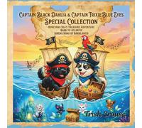 Special Collection Captain Black Dahlia & Captain Trixie Blue Eyes (Pirate Pup Treasure Adventures)
