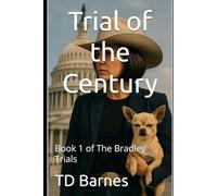 Special Counsel: Trial of the Century (The Bradley Trials)
