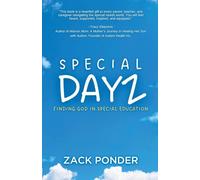 Special Dayz: Finding God in Special Education