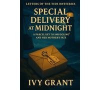 Special Delivery at Midnight: A Parcel Key to Smuggling and Her Mother’s Fate