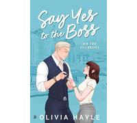 Special Edition: Say Yes to the Boss (Illustrated Special Edition Series)