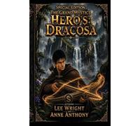 Special Edition The Grand Mystics Hero's: Dracosa Old Style Classic: 4