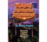 Special Edition - The Rock! A 25-Year Era in Vegas History