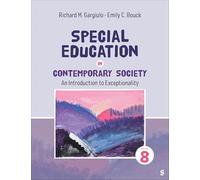 Special Education in Contemporary Society: An Introduction to Exceptionality
