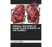 SPECIAL FEATURES OF CLEAR-FLUID PLEURISY IN THE ELDERLY