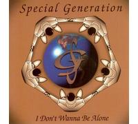 Special Generation - Don't Wanna Be Alone
