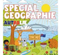 Spécial Géographie: Australie - Coloriage simple (Collection "Mes voyages en coloriage" - Spécial Géographie)