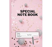 Special note book: A note book for every moment