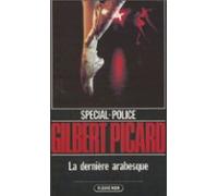 Spécial-police : La Dernière Arabesque (ebook)