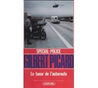 Spécial-police : Le Tueur De Lautoroute (ebook)