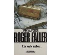 Spécial-police : Lor En Branches... (ebook)