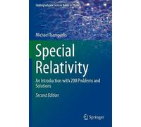 Special Relativity: An Introduction with 200 Problems and Solutions (Undergraduate Lecture Notes in Physics)