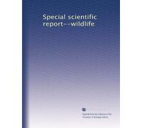Special scientific report--wildlife: Volume 51