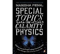 Special Topics in Calamity Physics