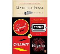 Special Topics in Calamity Physics