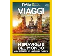 Speciale Meraviglie del mondo: I Monumenti Leggendari dell’Antichità