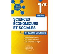 Spécialité sciences économiques et sociales - Première: 92 cartes mentales et 26 exercices corrigés (En cartes mentales)