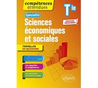 Spécialité Sciences économiques et sociales - Terminale - Nouveaux programmes (Compétences attendues)