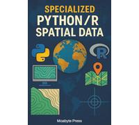 Specialized Python/R Spatial Data Niches: A Cross-Language Reference Guide for Spatial Transcriptomics, Cellular Niche Detection, and Hybrid Computational Workflows