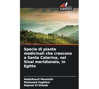 Specie di piante medicinali che crescono a Santa Caterina, nel Sinai meridionale, in Egitto