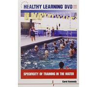 Specificity of Training in the Water (Healthy Learning DVD)
