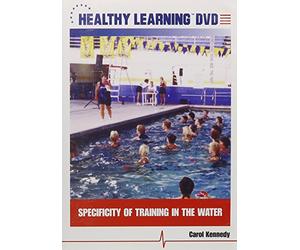 Specificity of Training in the Water (Healthy Learning DVD)