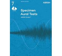 Specimen Aural Tests, Grade 7 with audio: new edition from 2011 (Specimen Aural Tests (ABRSM))