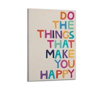 SPECLLY Póster con texto en inglés "Do the Things That Make You Happy" - Lienzo estético vintage para sala de estar, 60 x 90 cm, estilo marco