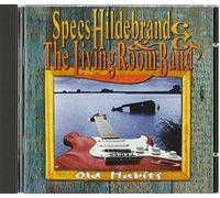 Specs Hildebrand & the Living Room Band - Old Habits