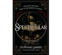 Spectacular (caraval Series)