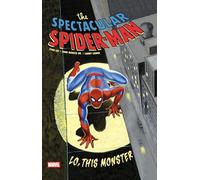 Spectacular Spider-Man: Lo, This Monster Treasury Edition
