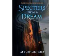 Specters from a Dream: 1 (The Enchanter's Web)